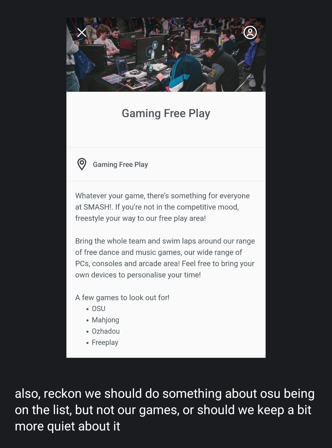 A screenshot of the Gaming Free Play entry as seen in the SMASH! Guidebook app. Of note is that it doesn’t mention our games.