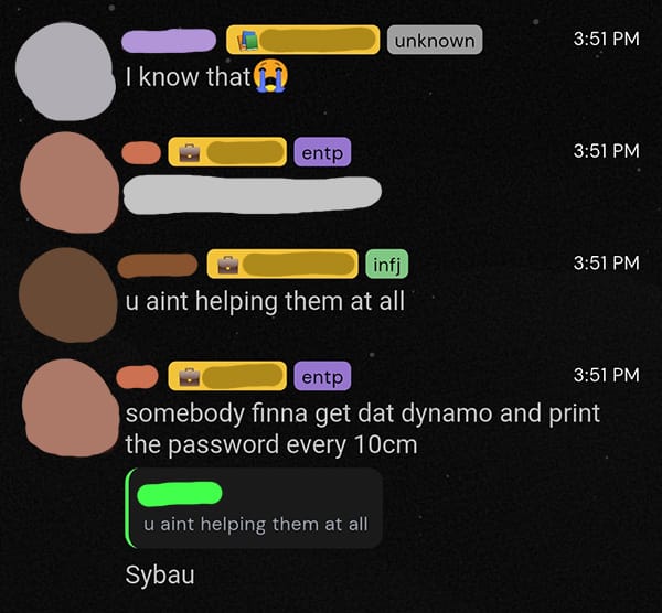 Newtown chat excerpt, where someone stated O3 should “get dat dynamo and print the password every 10cm” just after they shared the Wi-Fi password.